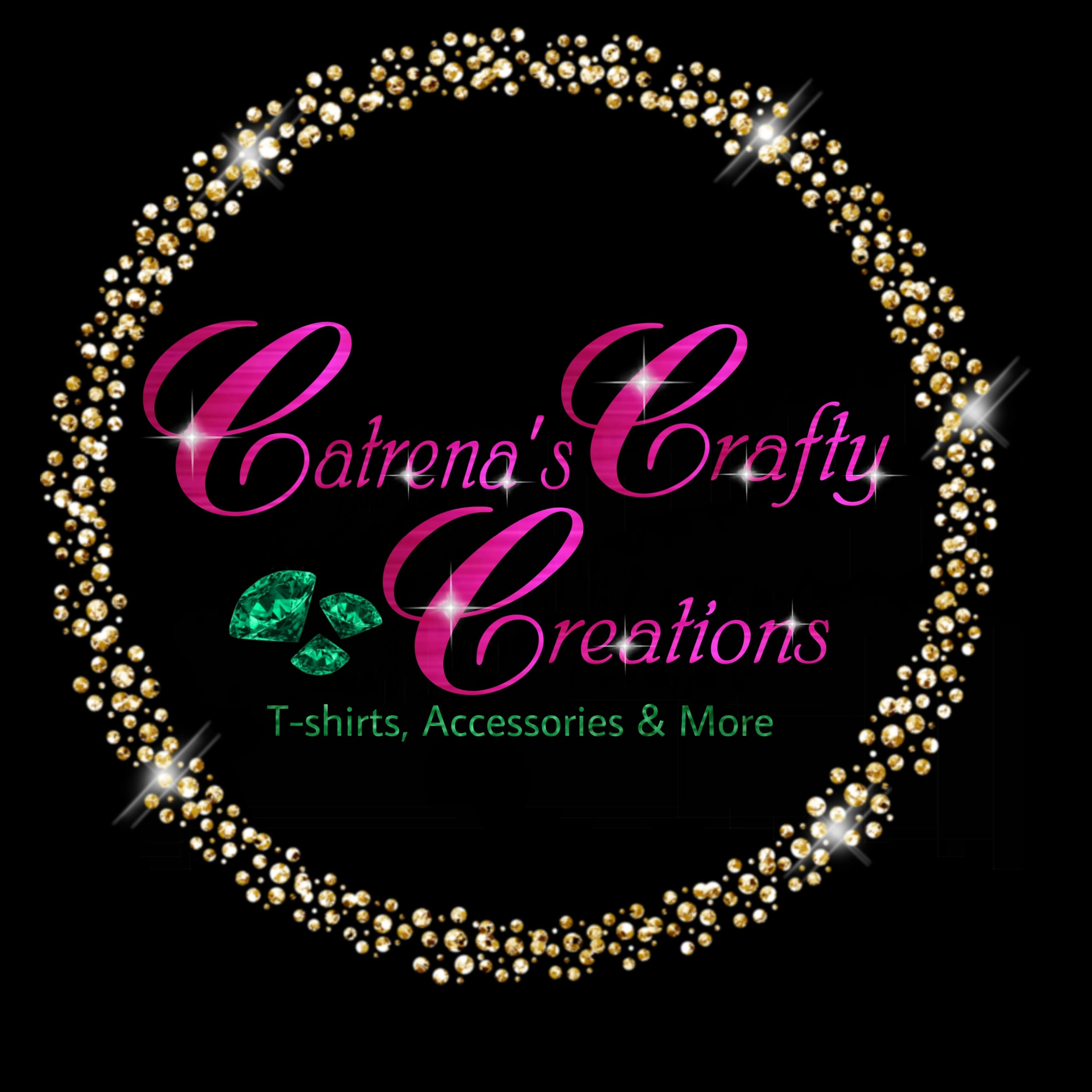 Welcome to Catrena's Crafty Creations where you will find a variety of custom items that will empower, encourage and inspire you.