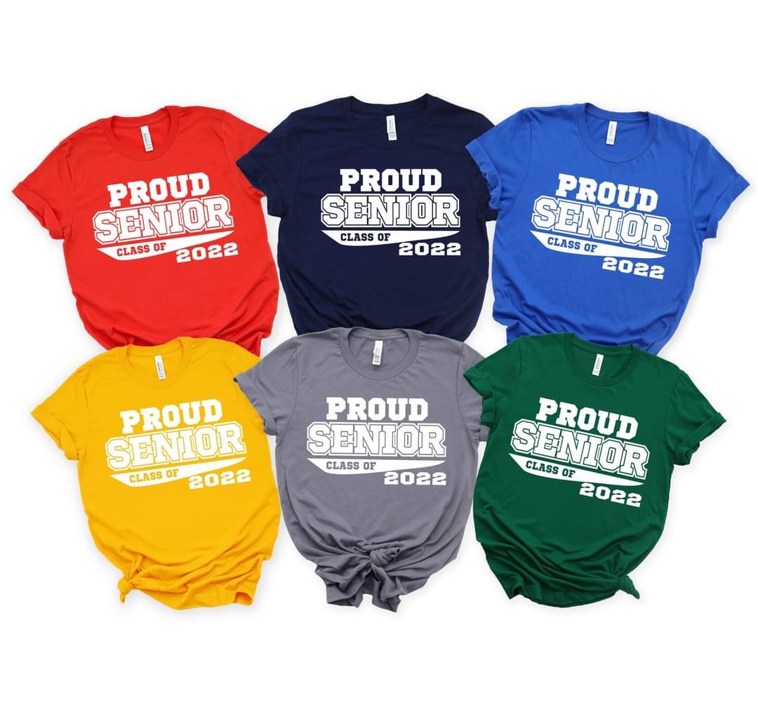 PROUD SENIOR 2022 T-SHIRT